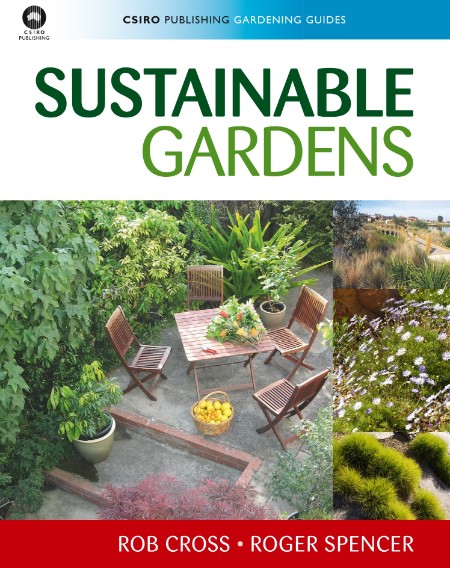 Sustainable Gardens by Rob Cross 5c797eadc0dbd88ba0ac28a71eb6bcde