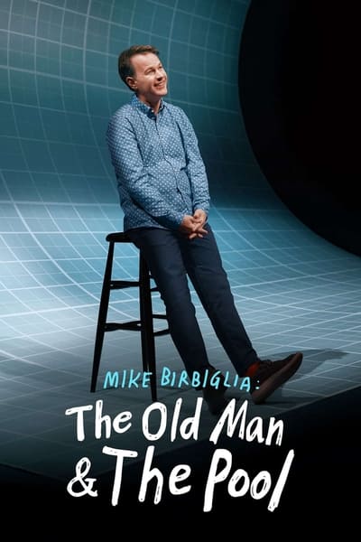 Mike Birbiglia The Old Man and The Pool 2023 1080p WEB H264-AccomplishedYak E5ec1a9663f26ea6e1f3d5949aeccee7