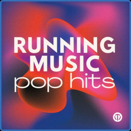 VA - Running Music: Pop Hits (2024) (2024)