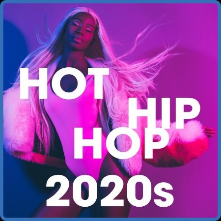 VA - Hot Hip Hop 2020s 2023