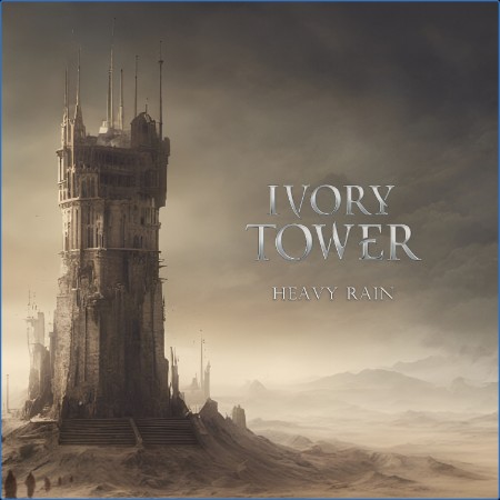 Ivory Tower - Heavy Rain 2024