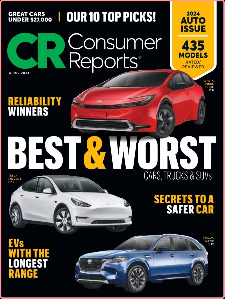 Consumer Reports - April 2024 USA