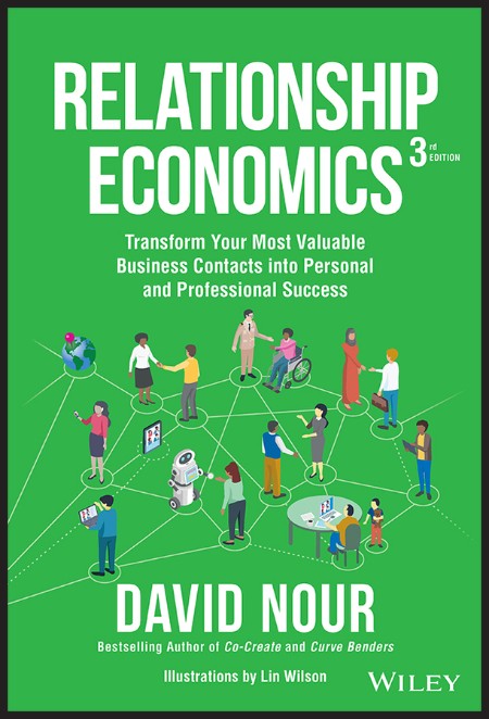 Relationship Economics by David Nour