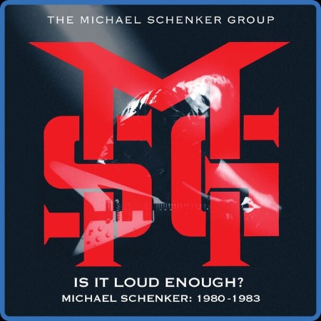 VA - Is It Loud Enough? Michael Schenker Group: 1980-1983 (2024)