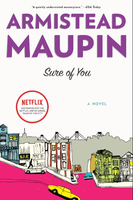 Sure of You by Armistead Maupin