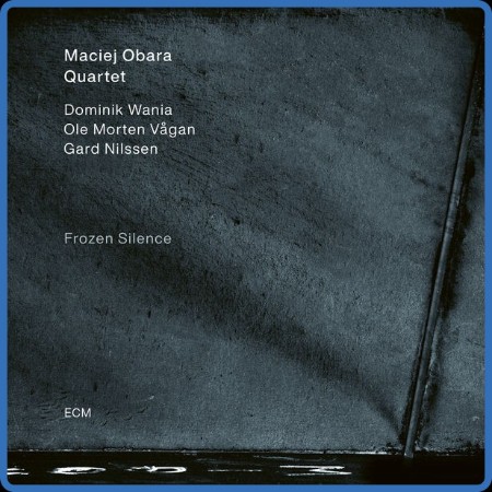 Maciej Obara Quartet - Frozen Silence 2023