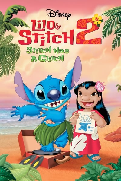 Lilo&Stitch 2 Stitch Has a Glitch 2005 1080p BluRay DDP 5 1 x265-EDGE2020 19787a4a8e86c1447cc082e3adbf7ba0