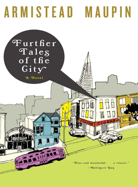 Further Tales of the City by Armistead Maupin 60b0ef4a472bbe84a3351f1406c6d2e0