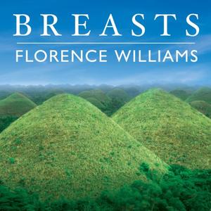 Breasts: A Natural and Unnatural History [Audiobook]