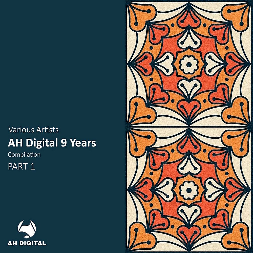 AH Digital 9 Years Pt 1 (2024)