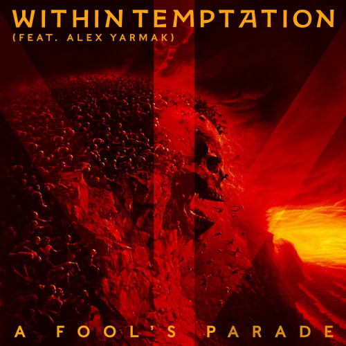 Within Temptation - A Fool's Parade (feat. Alex Yarmak) (Single) (2024)