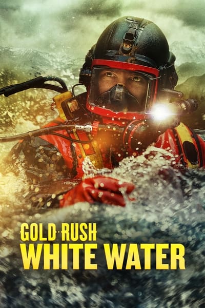 Gold Rush White Water S07E05 1080p HEVC x265-MeGusta