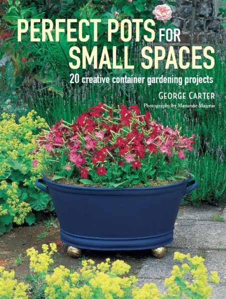 Perfect Pots for Small Spaces by George Carter 579a53e29030f96226ffb268ab955024