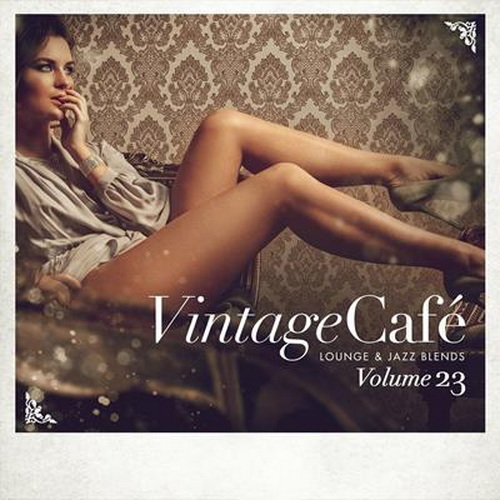 Vintage Cafe Lounge and Jazz Blends Vol. 23 (2024) FLAC