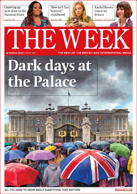 The Week UK - Issue 1481 30 March 2024