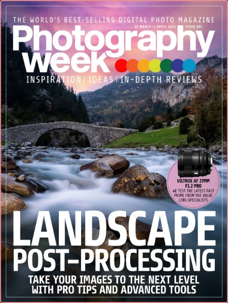 Photography Week - Issue 601 March 28th 2024