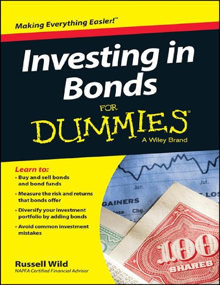 Investing in Bonds For Dummies by Russell Wild 37da3a6b3e7954acefaf7c51683b185d