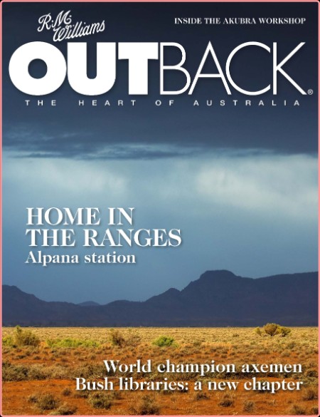 Outback Magazine 154 April-May 2024