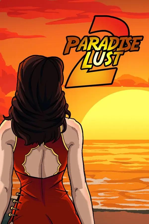 Flexible Media - Paradise Lust 2 Ver.0.5.0c Win32/64/Android/Mac/Linux + Full Save