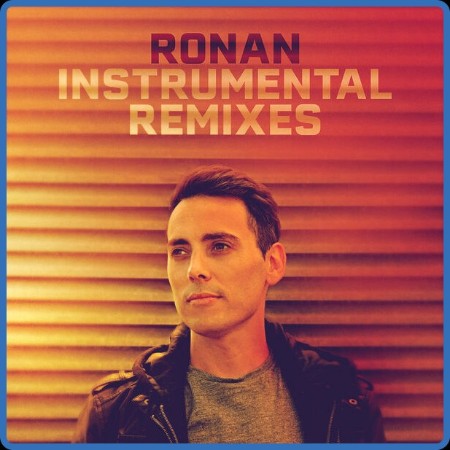 VA - Instrumental Remixes (Ronan Instrumental Remix) 2024