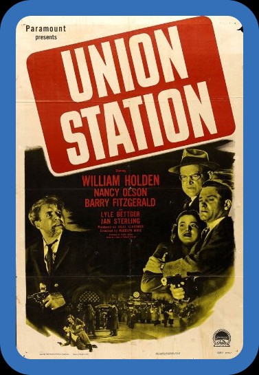 Union Station (1950) 1080p BluRay x265 HEVC FLAC-SARTRE B6d474619e64b9caebb04c44ce89c694