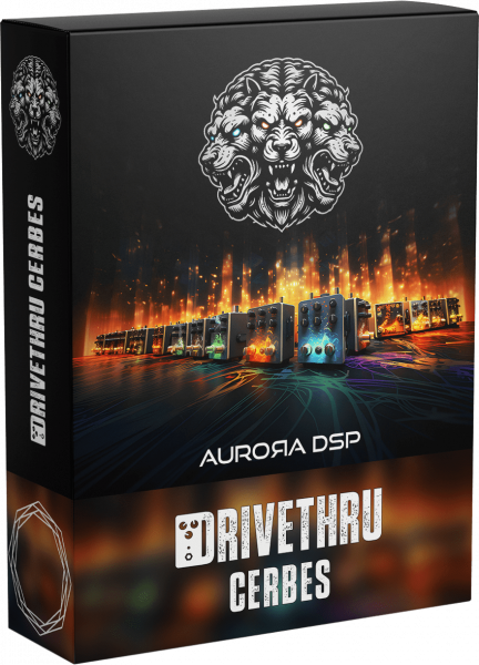 Aurora DSP DriveThru Cerbes 1.0.2