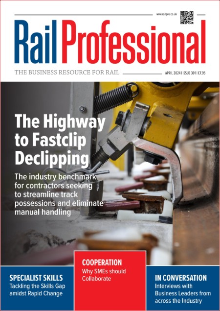 Rail Professional - April 2024