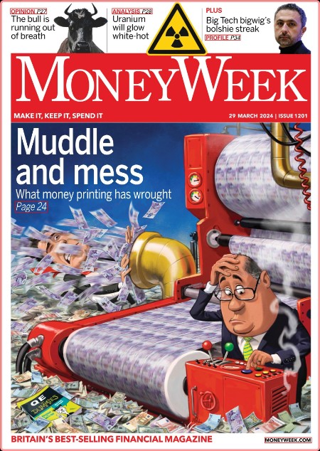 MoneyWeek - Issue 1201 29 March 2024