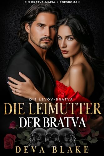 Cover: Deva Blake - Die Leihmutter der Bratva: Ein Bratva-Mafia-Liebesroman