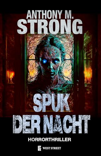 Cover: Anthony M. Strong - Spuk Der Nacht