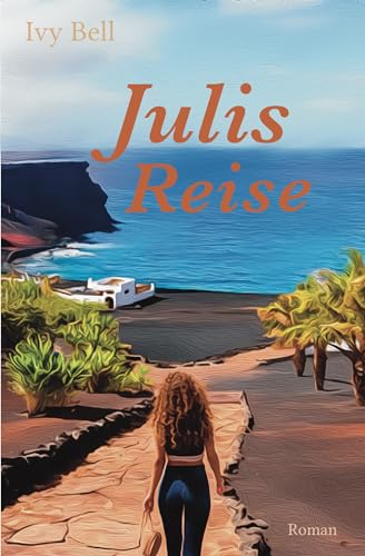 Cover: Bell, Ivy - Julis Reise