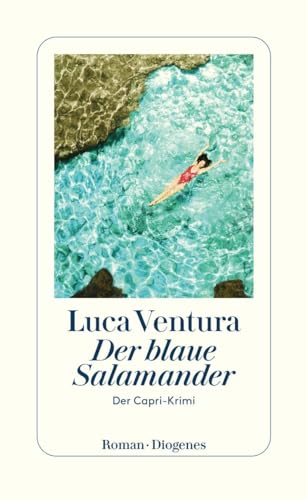 Cover: Ventura, Luca - Der Capri-Krimi 5 - Der blaue Salamander