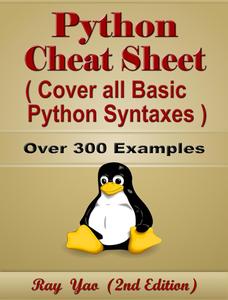 Python Cheat Sheet, Syntax Quick Reference Handbook, by Table and Chart: Syntax Quick Study Guide, 2nd Edition