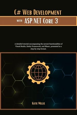 C# Web Development with ASP.NET Core 3