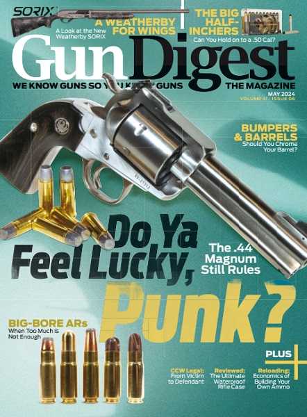 Gun Digest №6 May 2024