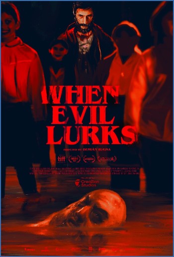 When Evil Lurks 2023 1080p BluRay HEVC DTS-HD MA 5 1 x265-PANAM