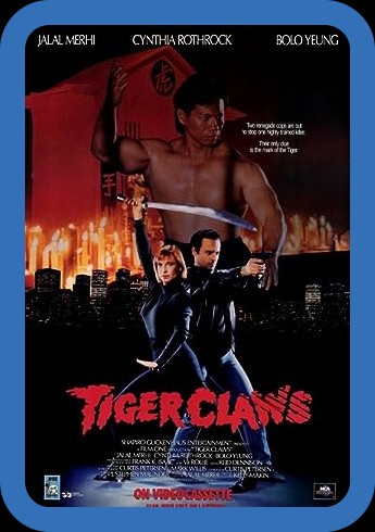 Tiger Claws (1991) BluRay 720p DD 2 0 x264-BHDStudio E15b375bf2e72ca8b69ff1e46c96dace