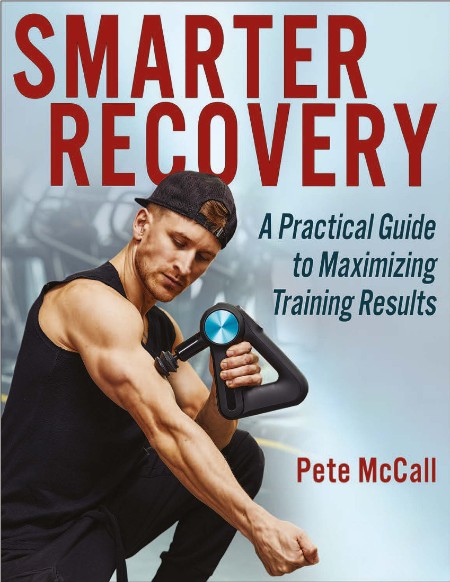 Smarter Recovery by Pete McCall Dc5da5fab534590cfcb65ae34c7613e9