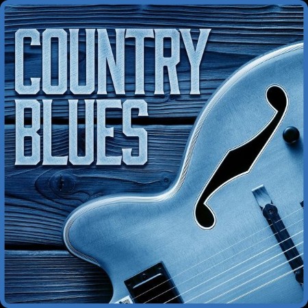 VA - Country Blues 2024