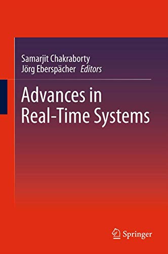Advances in Real–Time Systems