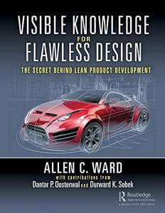 Visible Knowledge for Flawless Design The Secret Behind Lean Product Development