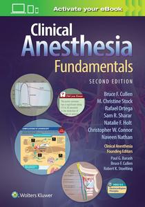 Clinical Anesthesia Fundamentals (2nd Edition)