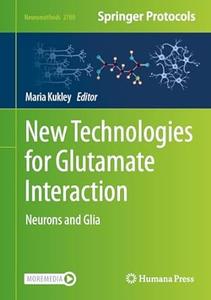 New Technologies for Glutamate Interaction Neurons and Glia