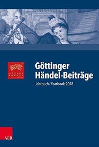 Göttinger Händel–Beiträge, Band 19 JahrbuchYearbook 2018