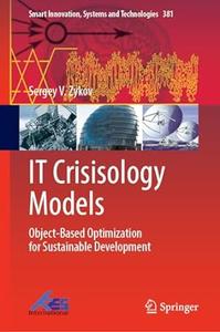 IT Crisisology Models Object–Based Optimization for Sustainable Development