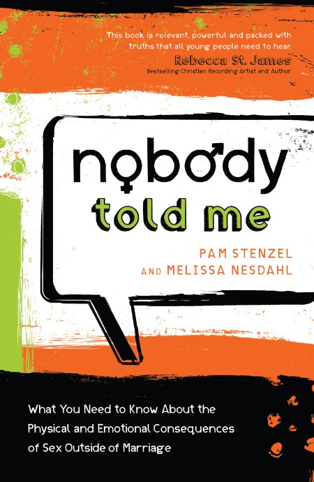 Nobody Told Me by Pam Stenzel 5c8dad67ba95c1153da6d7761dd7940e