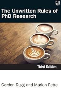 The Unwritten Rules of PHD Research Ed 3