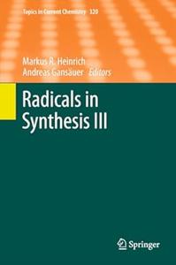 Radicals in Synthesis III (2024)