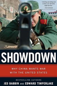 Showdown Why China Wants War With the United States