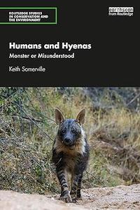 Humans and Hyenas Monster or Misunderstood